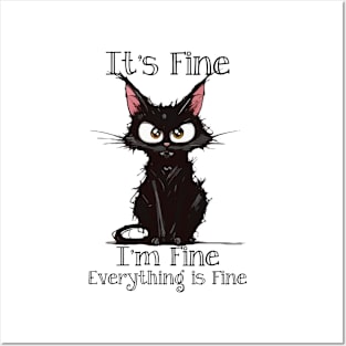 It's Fine I'm Fine Everything is Fine Posters and Art